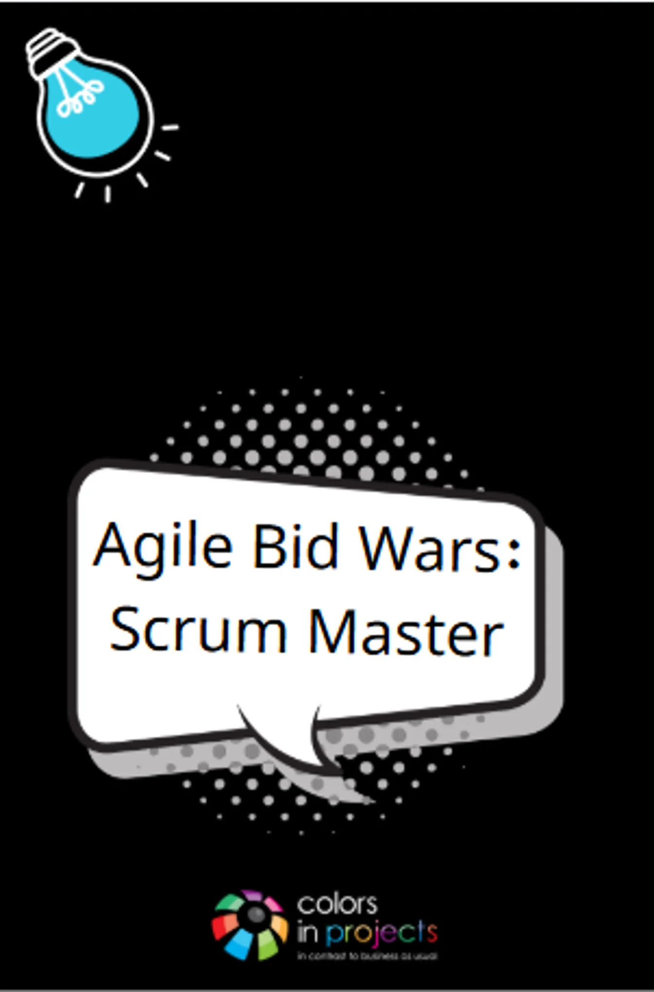 Agile Bid Wars: Scrum Master