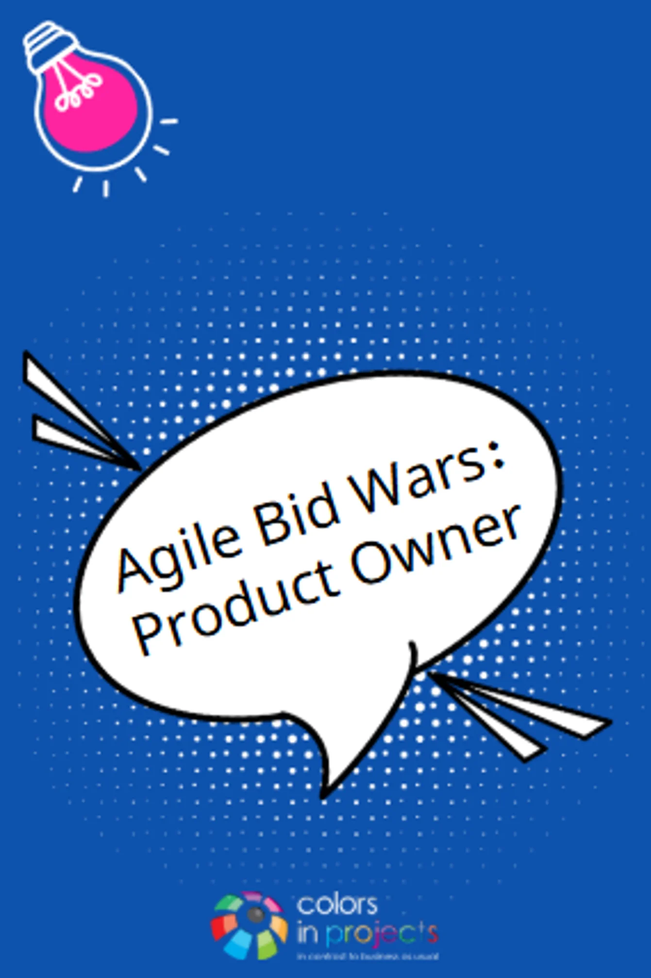 Agile Bid Wars: Product Owner